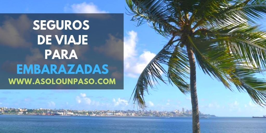 seguro de viaje para embarazada