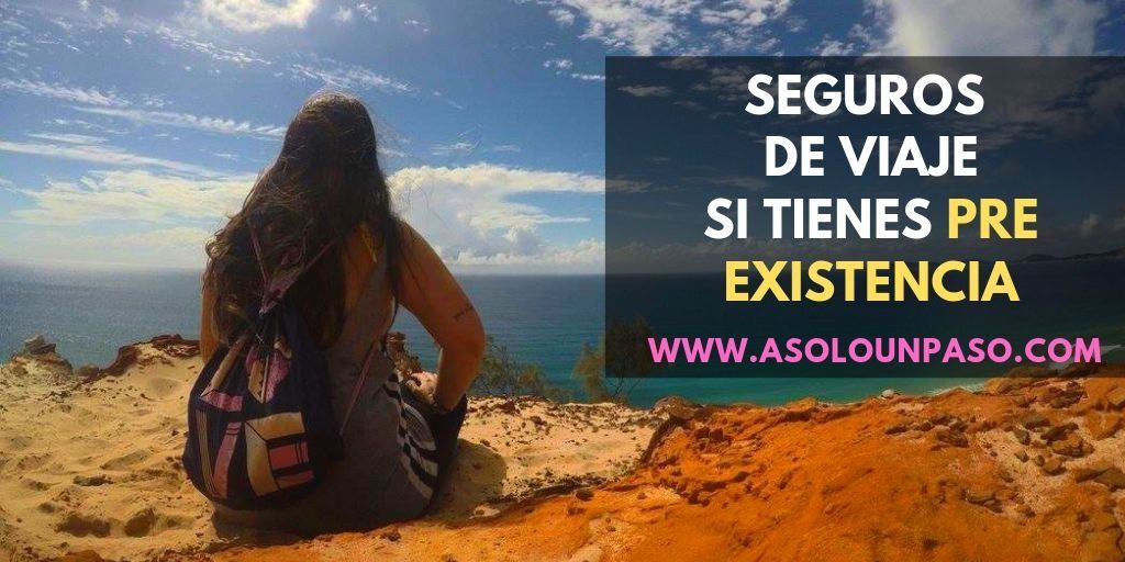 pre existencia en el seguro de viajexistencia seguros de viaje