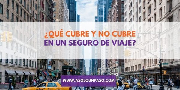 que cubre en un seguro de viaje